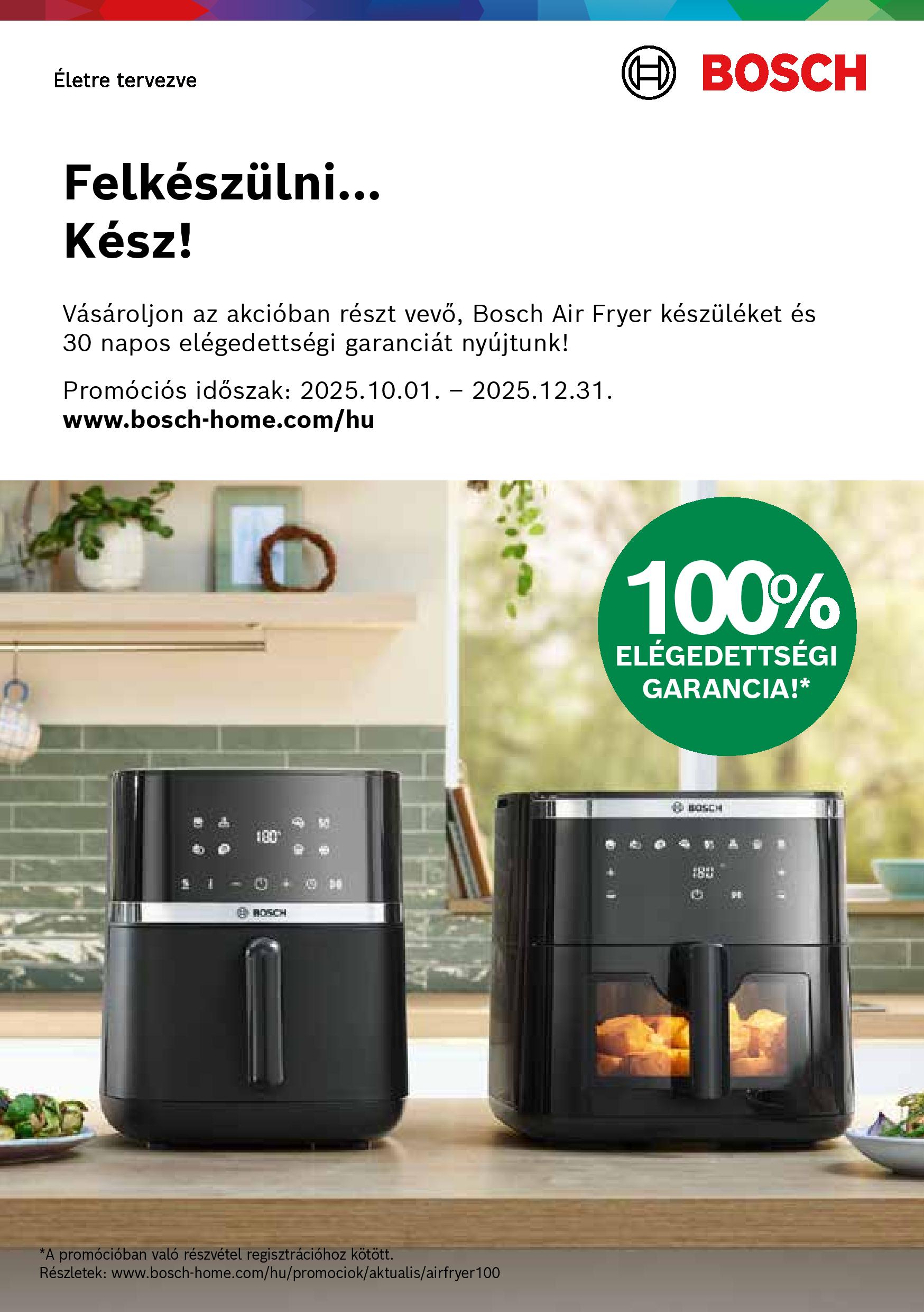 Bosch Air Fryer készülék 30 napos elégedettségi garanciával